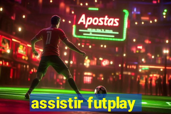 assistir futplay